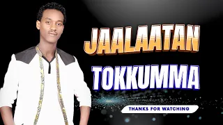 Raju Mohammed JAALAATAN TAKKUMMA New Oromo Music 2025 