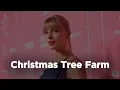 Download Lagu Taylor Swift - Christmas Tree Farm (1 hour straight)