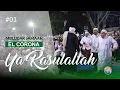 Download Lagu YA RASULALLAH - ELCORONA (MUQADDAM NAGIEF)