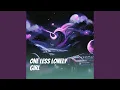 Download Lagu One Less Lonely Girl