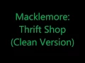 Macklemore : Thrift Shop CLEAN VERSION | Get Me To 3k Subs? ❤️🙌