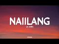 Lagu Le John - Naiilang (Lyrics) | 24Vibes