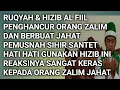 Download Lagu Ruqyah Penghancur Orang Zalim  Kepada Diri dan Keluarga dengan Hizib Al Fiil