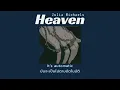 [THAI SUB] Heaven - Julia Michaels (แปลไทย)