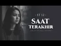Saat Terakhir – ST12 | AI Female Slow Rock Cover (Melancholic Version)