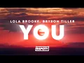 Download Lagu Lola Brooke - You (Lyrics) ft. Bryson Tiller