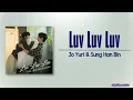 Download Lagu Jo Yuri \u0026 Sung Han Bin – Luv Luv Luv [My Lovely Liar OST Part 5]  [Rom|Eng Lyric]