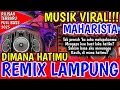 Download Lagu NEW REMIX LAMPUNG DIMANA HATIMU ALA BENDERA BIRU YANG LAGI VIRAL MUSIK LEPAS FULL BASS 2025
