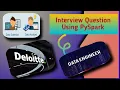 deloitte interview question in pyspark pyspark interview questions