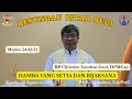 Download Lagu RENUNGAN KITAB SUCI, Kamis 28  Agustus 2025 : Matius 24:42-51 II RP Christian Lumban Gaol, OFMCap