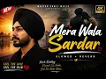 Mere Wala Sardar (Slowed + Reverb) 💖 | Jugraj Sandhu | Punjabi Lofi Song | Relaxing Music 2026