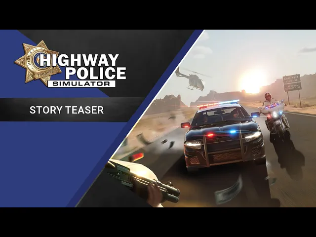 Highway Police Simulator  | Story Teaser