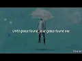 tauren wells rascal flatts until grace lyrics