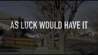as luck would have it short film
