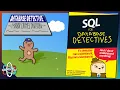 Learn SQL Solve Crimes in This Funny Detective Game Database Detective Minor Crimes Division