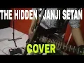 Download Lagu JANJI SETAN -  THE HIDDEN cover Celeng Brutal PunkRock