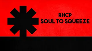 red hot chili peppers soul to squeeze lyrics 