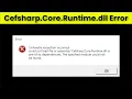 Fix - Cefsharp Core Runtime dll Error
