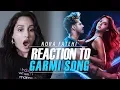 Download Lagu Nora Fatehi - Reaction To Garmi Song | Street Dancer 3D