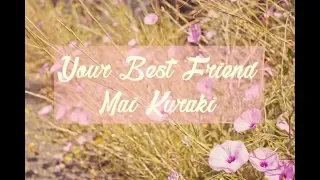 Download Your Best Friend - Mai Kuraki (Lyric Video) DETECTIVE CONAN ED 40 MP3