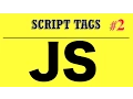 Javascript Tutorial for Beginners 2 - Placing Script Tags and Linking External Javascript File