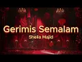 Sheila Majid - Gerimis Semalam (Official Lyric Video)