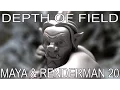 Depth of field in Maya with Renderman Tutorial