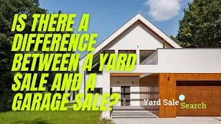 Is There A Difference Between A Yard Sale And A Garage Sale Yard Sale Search