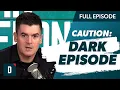 This Is a Hard Dark Episode Today Caution Advised