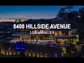 8408 Hillside Avenue Los Angeles Hollywood Hills
