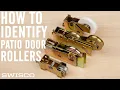 How to Identify Patio Door Rollers