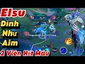 Download Lagu Elsu Quẩy Dính Như Aim Không Tầm Nhìn 2 Viên Bốc Hơi Valhein Bất Lực Ôm Trụ Cũng Không Thoát