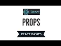 Props in React JS React Basics