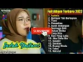 Download Lagu ISABELA - BERLAYAR TAK BERTEPIAN - TIARA - PENANTIAN | INDAH YASTAMI FULL ALBUM TERBARU 2022