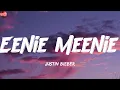 Eenie Meenie - Justin Bieber (Lyrics) Justin Bieber, The Chainsmokers, Bruno Mars