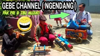 gebe channel kendang dan kenong cover gubok asmoro klinci ucul dan kacu kuning