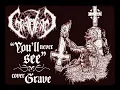 • GRAVERED (Chile) - You'll Never See [GRAVE cover](Old School Death Metal)