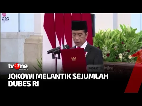 Jokowi Lantik Dubes Luar Biasa untuk Sejumlah Negara Sahabat