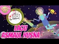 ASMAUL HUSNA | Diva Bernyanyi | Lagu Kita