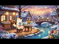 Serene Snow Village Lofi 🎶✨ Lofi Beats to Relax, Study \u0026 Enjoy the Snow.