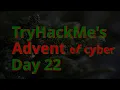 DECODING EVERYTHING Cyberchef and OLE TryHackMe s AoC 3 Day 22