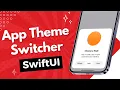 SwiftUI App Theme Switcher - Dark Mode Switch