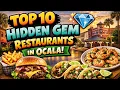 Top 10 Hidden Gem Restaurants in Ocala Florida Locals Don t Want You to Know