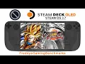 Dragon Ball FighterZ Test Nov 2024 on Steam Deck OLED with Steam OS 3 7