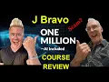 Review of the J Bravo Million Dollar Course Scam