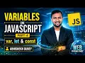 Variables in JavaScript Part 4 var let const Explained Abhishek Dubey ETM Academy