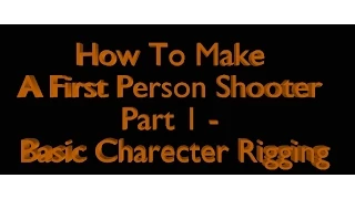 How To Make A First Person Shooter In Blender - Part 1 python