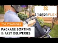 AMAZON FLEX STRATEGIES TO SORT LOAD PACKAGES UNDER 5 MINUTES