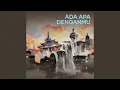 Download Lagu Ada Apa Denganmu