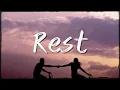 Dean Lewis, Sasha Alex Sloan - Rest (Lyrics) | Rhythmic Echo